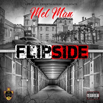 Flip Side (feat. Mel Man) - Single