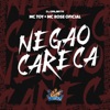 Negão Careca - Single