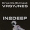 IN2DEEP (feat. Drae Da Skimask) - VRSYJNES lyrics