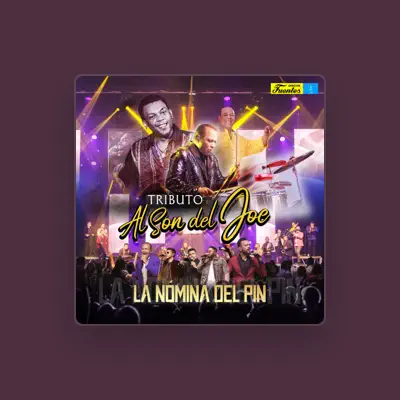 Listen to La Nómina del Pin, watch music videos, read bio, see tour dates & more!