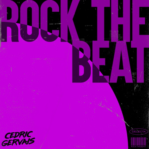 Rock the Beat - Single - Cedric Gervais
