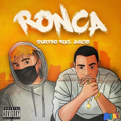 Ronca (feat. Juicio) - Single