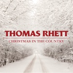 Thomas Rhett - Christmas in the Country