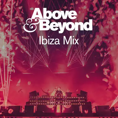 Above & Beyond in Ibiza 2019 (DJ Mix) - Above & Beyond