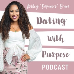 Dating With Purpose