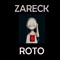 Roto - Zareck lyrics