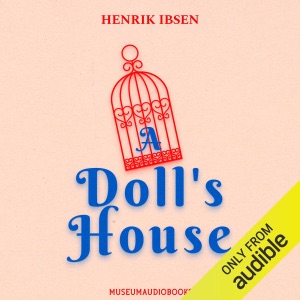 A Doll's House (Unabridged)