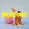 Milkshake - DIGGIT lyrics