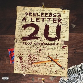 A Letter 2u DreLee863
