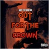 Out 4 the Crown - Single