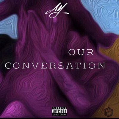 Our Conversation - Single