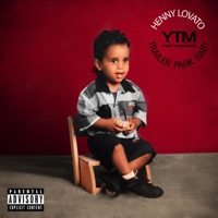 Trailer Park Baby - EP - Henny Lovato