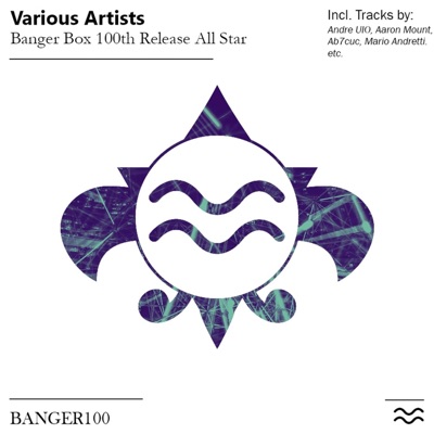 Banger Box 100th Release All Star