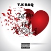 T.K Raq