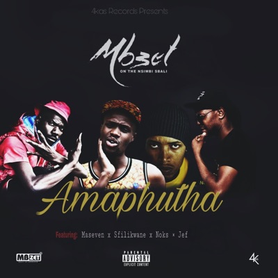 Amaphutha (feat. Maseven, Sfilikwane, Noks Matchbox & Jef) - Single