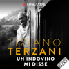 Un indovino mi disse - Tiziano Terzani