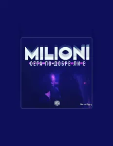 Ouça Milioni, assista a videoclipes, leia a biografia, veja as datas das turnês e mais!