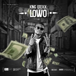 Lowo King Efexx