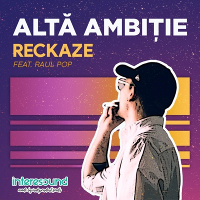 Altă Ambiție (feat. Raul Pop) - Single