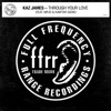 Kaz James - Through Your Love (feat. Mr.id & Kawtar Sadik)