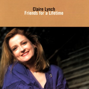 Claire Lynch - Friends For A Lifetime - Line Dance Music