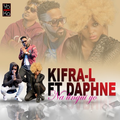 Na lingui yo (feat. Daphné) - Kifra-l