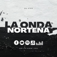 Live Album 2022 - La Onda Norteña