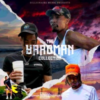 The Yardman Collection - EP - Billionaire