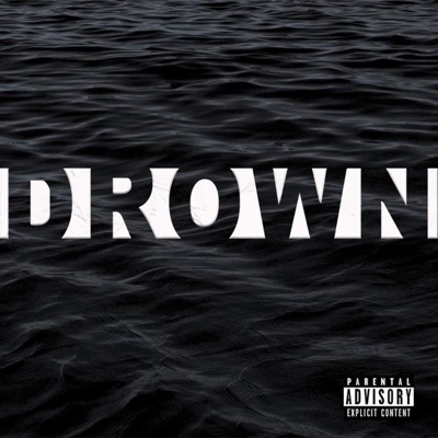 Drown (feat. J Dale, Body Bagg Jonez & Cemo) - Single