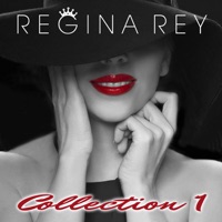 Regina Rey, Collection 1 - Regina Rey