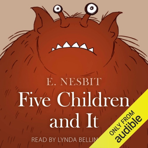 Five Children And It (Unabridged) cover