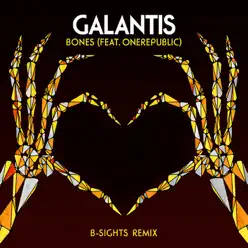 Bones (feat. OneRepublic) [B-Sights Remix] - Single - Galantis