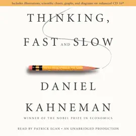 Thinking, Fast and Slow (Unabridged)