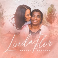 Linda Flor - Single - Elaine Martins