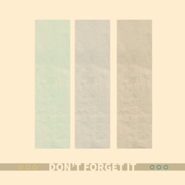 Don't Forget It Luni