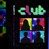 Club - Single