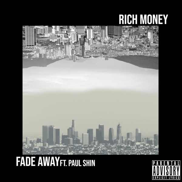 Fade Away (feat. Paul Shin)