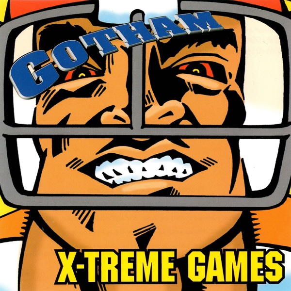 Gotham: X-Treme Games