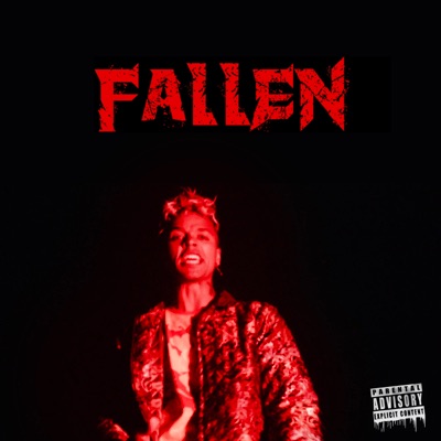 Fallen (feat. Kye Hefner) - Single