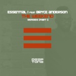 Essential I - The Weekend (Street Vocal Mix) [feat. Bryce Anderson]