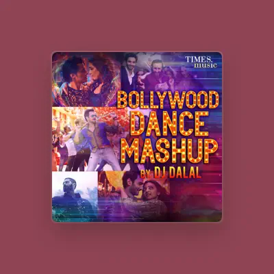 Listen to DJ Dalal, watch music videos, read bio, see tour dates & more!