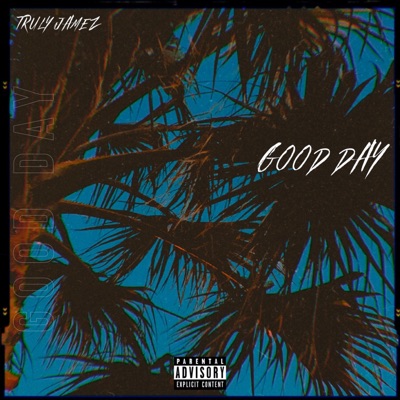 Good Day - Single
