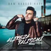 Bam Nabood Kasi — Alireza Talischi