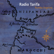 Rumba Argelina (2019 Remaster) - Radio Tarifa