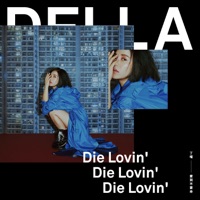 愛到不要命 - Della Wu