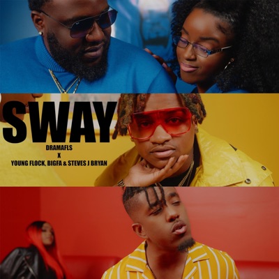 Sway (feat. Steves J Bryan, Bigfa & Young Flock) - Single