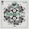 Trigger (feat. Konman) - EP