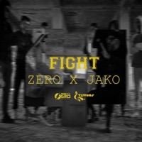 Fight - فايت (feat. Lil-Jako) - Single - Zero - زيرو