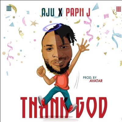 Thank God (feat. Papii J) - Single