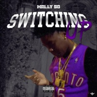 Switching Up - Single - Mally Bo